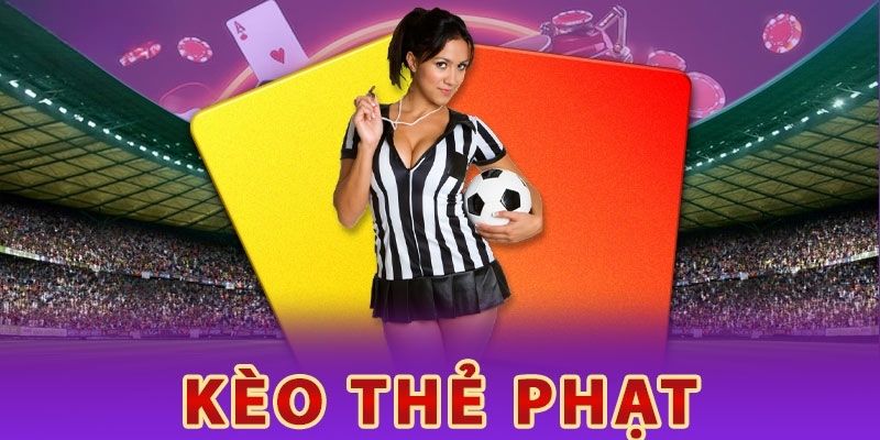 Kèo thẻ phạt