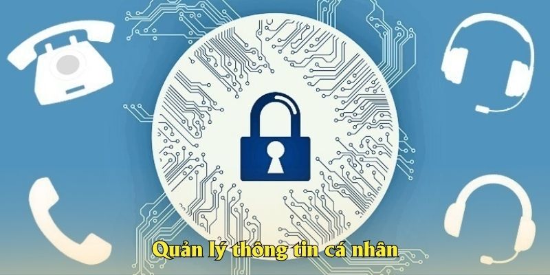 Quản lý thông tin cá nhân tại j88