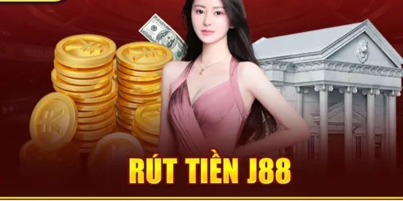 Rút tiền J88