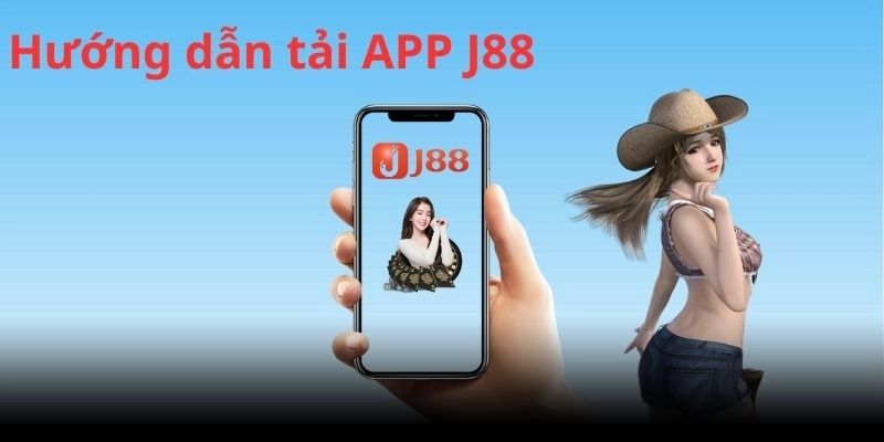 Tải app J88